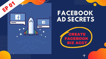 EP01 -  How To Create An FB Business Account | FB Ads Secrets | Make money online 2021