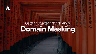 Getting Started Guide: Domain Masking