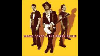 Video voorbeeld van ""The Truth Ain't Pretty" - Steve Conte & The Crazy Truth"