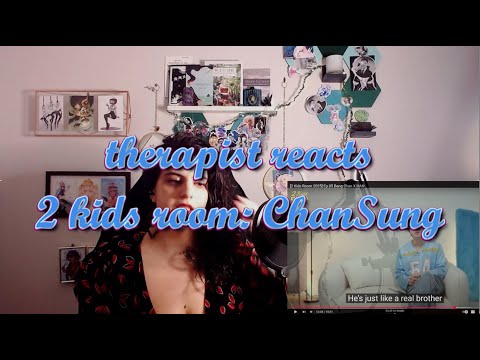 Therapist Reacts ChanSung 2KR 