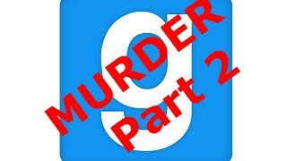 GMod: Murder in Clue Mansion Part 2