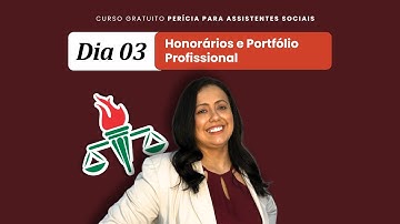 Aula 03 - Honorários e Portfólio Profissional