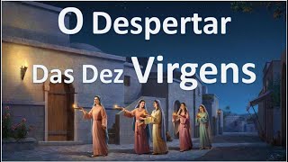 The Awakening of the Ten Virgins