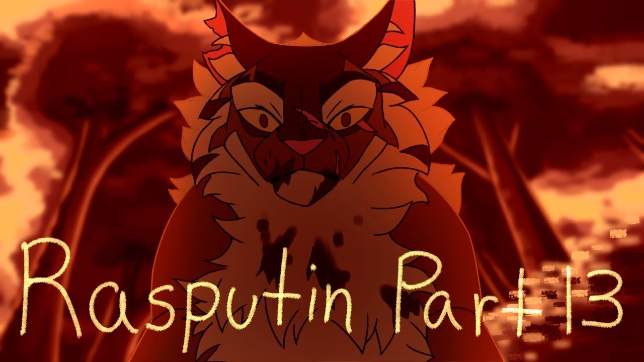 Warriors MAP Part || Rasputin || Tigerstar/Scourge Part 13 [Blood Warning]