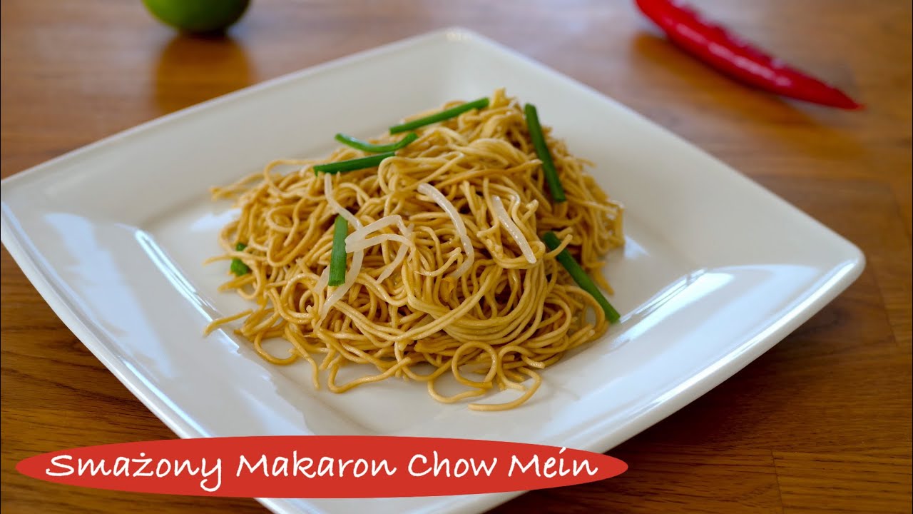 Makaron Chow Mein - Prosty Azjatycki Przepis w 5 Min - Chow Mein Noodles Recipe - Kuchnia Orientalna