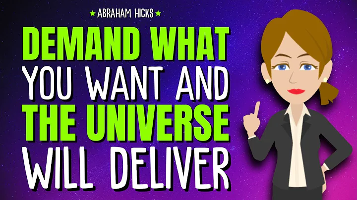 Demand What You Want and Watch the Universe Deliver ✨ Abraham Hicks 2025