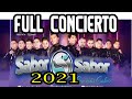 Sabor Sabor FULL CONCIERTO 2021