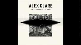 Alex Clare - Too Close lyrics