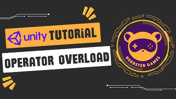 Unity Tutorial | Operator Overload