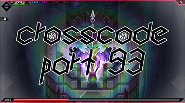 CrossCode - Part 93 (Ku