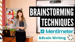 Brainstorming Techniques: mentimeter and brain writing