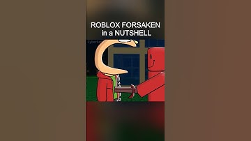 2 - ROBLOX FORSAKEN in a NUTSHELL (Animation)