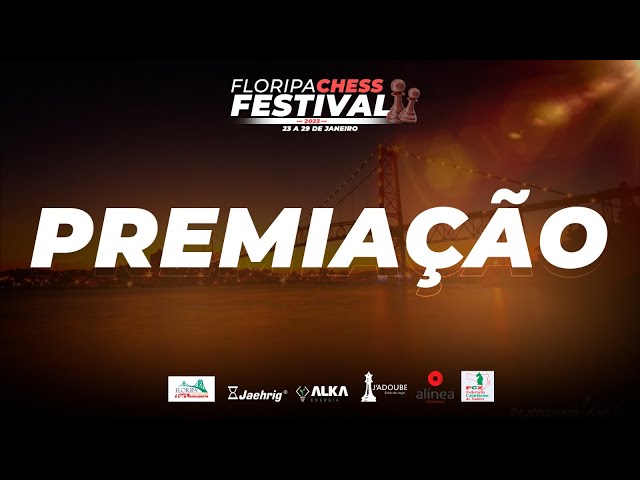 Floripa Chess Open 2023 - PREMIAÇÃO FINAL! 