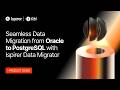 Oracle to PostgreSQL: Meet the Ispirer Data Migration (IDM) Tool