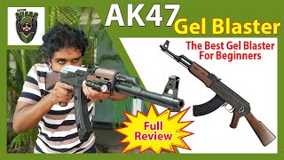 AK47 Gel Blaster Gun Full Review 🔫🔥💥 | Unboxing, Assembly, and Shooting Test