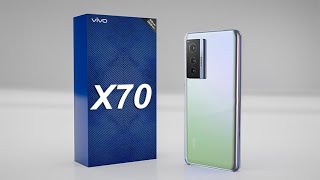 Vivo X70 5G - Full Specs | Design | Launch Date | Price in India