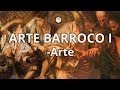 Barroco I - Historia del Arte - Educatina