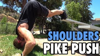 How to Perform the Pike Push | Bodyweight Shoulders Exercise Tutorial