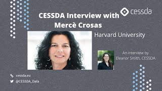 CESSDA Interview with Mercè Crosas