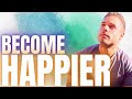 Become Happier In 2022