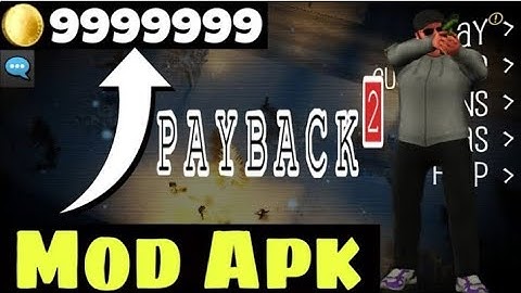 Payback 2 Mod Apk New Version 2.104.12.4 - Mediafire Link || Unlock All
