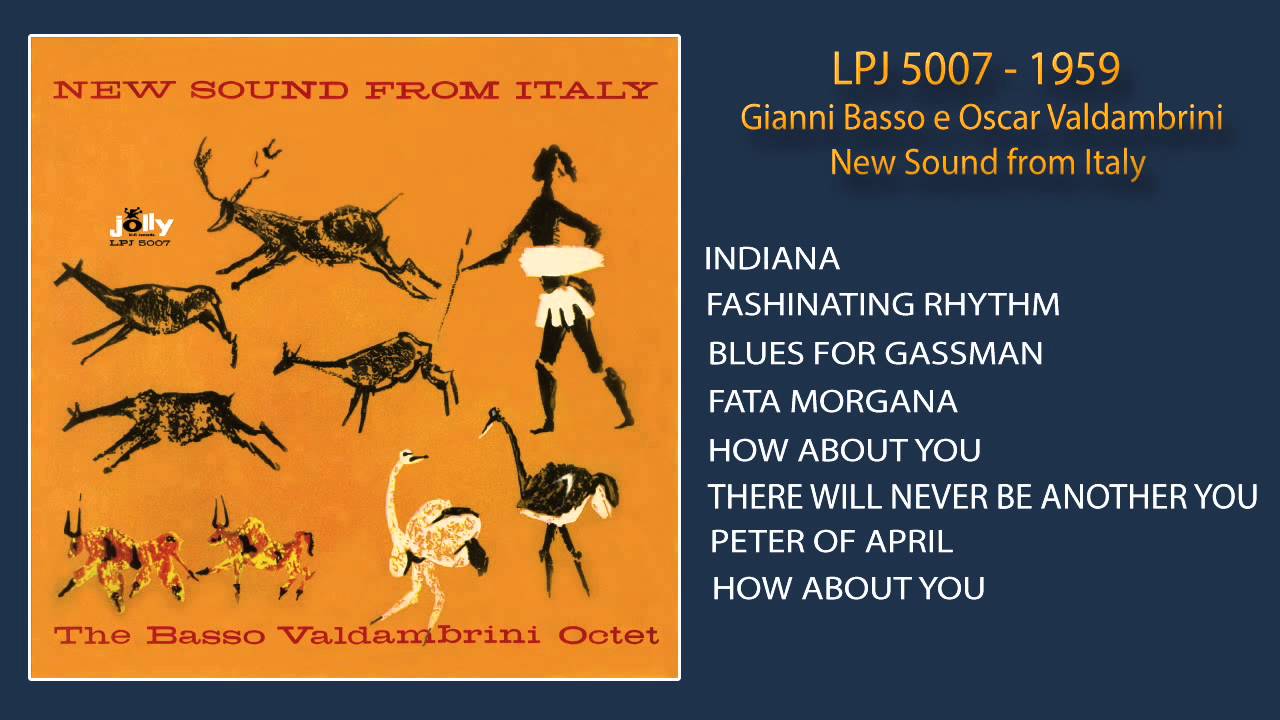 LPJ 5007 - New Sound From Italy - The Basso Valdambrini Octet 