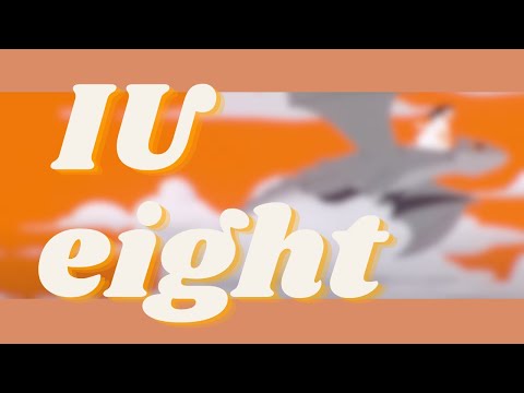 IU - Eight(에잇) [歌詞|日本語字幕|和訳]
