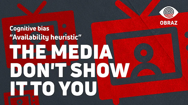 AVAILABILITY HEURISTIC | Cognitive Bias | OBRAZ