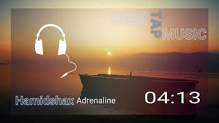 Hamidshax - Adrenaline (Original Mix) [Deep House]