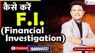 How to do FI financial investigation Effectively || #finance #financetips