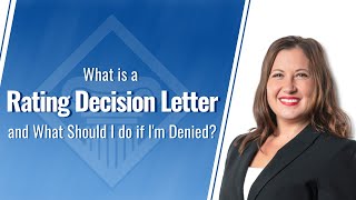 What is a Rating Decision Letter? What do I do after I get denied VA Benefits?