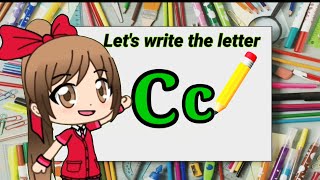 حرف (C)| تعلم كتابة حرف (C) باللغة الانجليزية للأطفال Learn to Write the Letter (C)