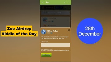 Zoo Riddle of the Day | Zoo Airdrop Riddle of the Day 28 December | Riddle of the Day Zoo