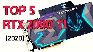 Top 5 Rtx 2080 Ti Graphic Cards In 2020