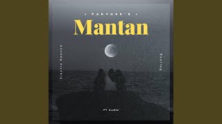 Download Lagu Mantan (Pakyuss'X Electro Bounce Bootleg) MP3 Download Lagu Mantan (Pakyuss'X Electro Bounce Bootleg) MP3