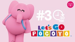 Let's Go Pocoyo! 30 MINUTES [Episode 3] in HD