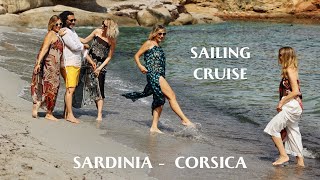 SARDINIA - CORSICA. Sailing Cruise