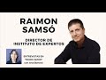 Raimon Samsó (entrevistado por Ana Bonotti), coaching de vida