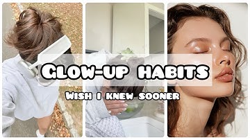 10 Habits I Wish I Started Sooner✨| Glow-Up Routine You’ll Thank Yourself For 💗