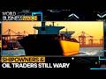Majority of Ship Owners &amp; Traders: Deal Lacks Details | World Business Watch | WION