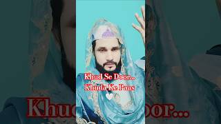 Kisi KaMil Ke Ho Jana ❤️ | Khud Hi Khona Khuda Pana 🤲 shorts #shortsfeed #trending #qwali #ytshorts