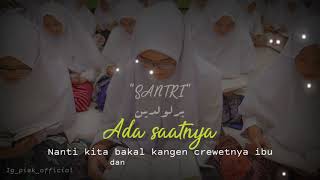 🔴Story WA!! ' anak pesantren (Santri Wati )