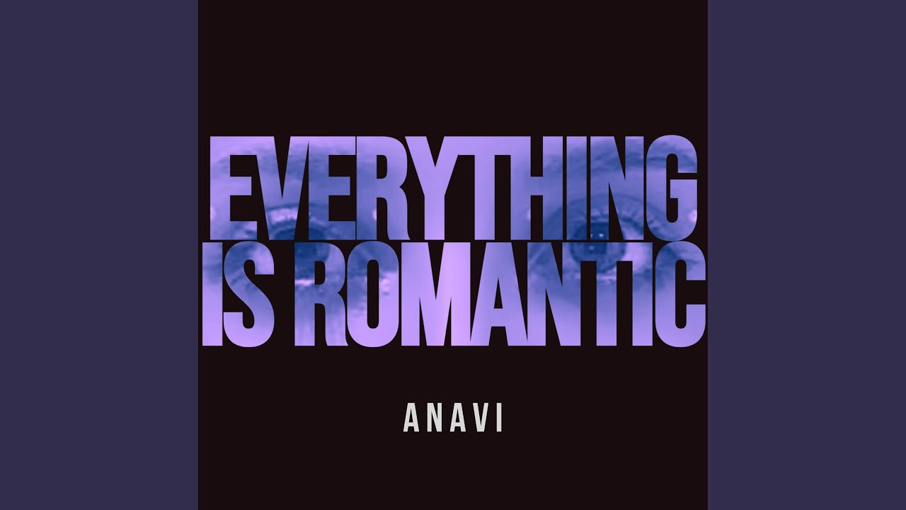 Everything Is Romantic (Cover)