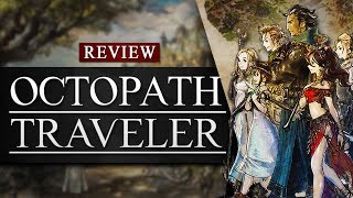 Octopath Traveler Review - The Revival of Something Special