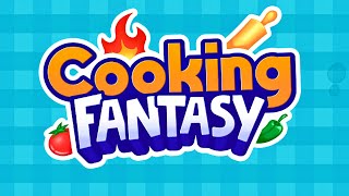 Cooking Fantasy: Chef Game (Gameplay Android) screenshot 2