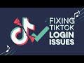 Fixing TikTok Login Issues