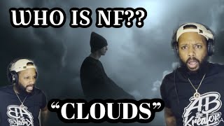 WOAH! HOW HAVE I NOT HEARD ABOUT HIM UNTIL NOW?!?! | FIRST TIME HEARING | NF - "CLOUDS"