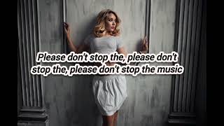 Rihanna - Don't stop the music (Lyrics video) #rihanna