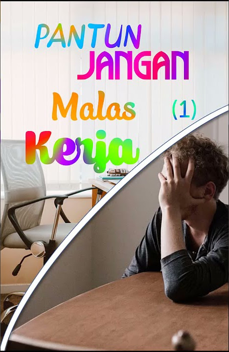 Pantun - Jangan Malas Kerja #Shorts #Pantun #Motivasi