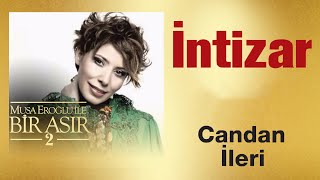 İntizar - Candan İleri Resimi